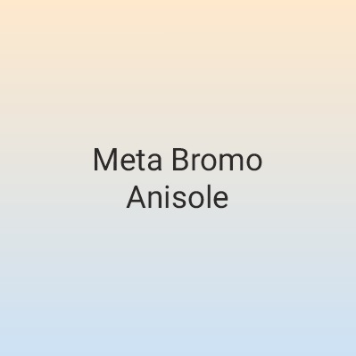 Meta Bromo Anisole